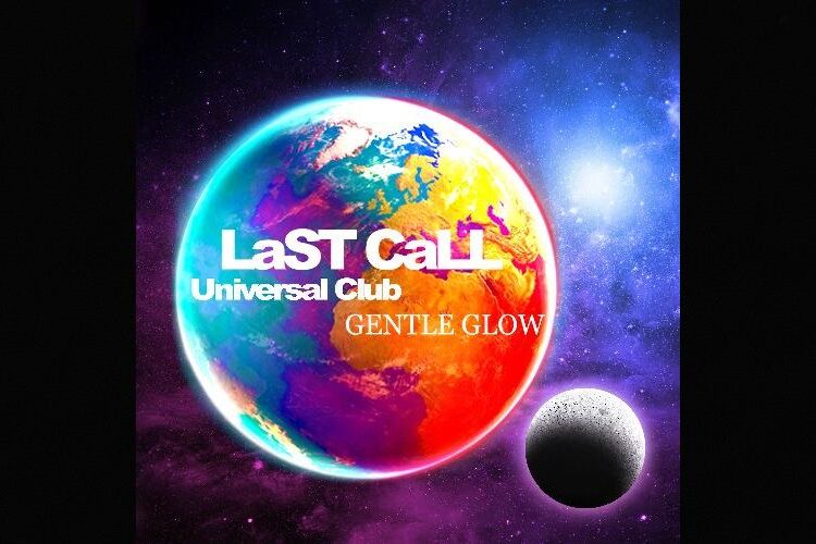 Gentle Glow: The ‘LaST CaLL’ Remix Lights Up the Clubs